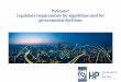 Welcome! 1600 regulatory requirements for algorithms used ... · Welcome! regulatory requirements for algorithms used for governmental decisions. Afbeeldingsresultaat voor eLaw
