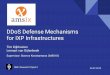 for IXP Infrastructures DDoS Defense Mechanisms · FastNetMon: DDoS detector that supports multiple packet capture engines iPerf to generate traffic. DDoS Defense Mechanisms for IXP