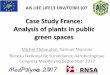 Case Study France: Analysis of plants in public green spaces · 2018-06-26 · - Campaign 1: March 2015 to mid-June 2015 - Campaign 2: March 2016 to mid-June 2016 • LEADER: INSERM,