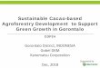 Sustainable Cacao-based Agroforestry Development to ...redd.ffpri.affrc.go.jp/events/seminars/_img/... · 3. Natural Capital-Nodeforestation (use of 13,406Ha non-forest land)-Rehab