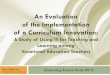 An Evaluation of the Implementation of a Curriculum Innovationchtl.hkbu.edu.hk/documents/elfa2013/Session2F-S2-forweb.pdfAn Evaluation of the Implementation of a Curriculum Innovation: