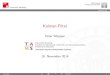 Kalman-Filter - uni-hamburg.de · 2015-11-16 · Kalman-Filter Kalman-Filter Peter W uppen Universit at Hamburg Fakult at f ur Mathematik, Informatik und Naturwissenschaften Fachbereich