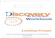 oooooo Workbook - Discovery in Action...Tony Johnson oooooo o^ooot- % o oo : o o t..o O a o o ot.arlo 'There is nothing quite as practical as a good theory' Kurt Lewin Workbook Leading
