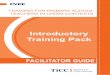 Introductory Training Pack - Amazon S3s3.amazonaws.com/inee-assets/resources/3._TICC_Training...• Session 3: Positive Discipline • Session 1: SMART Objectives • Session 2: Assessment