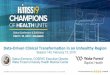 Data-Driven Clinical Transformation in an Unhealthy Region · Data-Driven Clinical Transformation in an Unhealthy Region Session 140, February 13, 2019 ... Transform the health plan