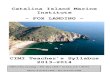 Catalina Island Marine Institute - FOX LANDING · Draw final payment check (due upon arrival). Departure Day: ... Oceanography – Plankton - Tidepool – A 3-hour introduction to