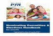 Nominating Committee Handbook - Upper Greenwood Lake PTA Election… · CONDUCTING LOCAL PTA ELECTIONS ..... 8 10. FREQUENTLY ASKED QUESTIONS..... 9 Nominations from the Floor 