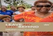 LEAVE NO ONE BEHIND - CBM Australia · LEAVE NO ONE BEHIND Education and opportunity In common development measures, equality of access to education is a baseline marker of success