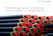 Heating and cooling innovation catalogue...THERMOS case studies 2 This project has received funding from the European Union’s Horizon 2020 research and innovation programme under