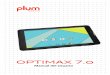 Z709 Spanish User Manual - Plum Mobile · 2016-08-02 · Barra de tareas La barra de tarea está mostrada en la parte inferior de la pantalla. Mostrará generalmente los botónes