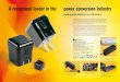 A recognized leader in the power conversion industry · 2013-07-17 · Established in 2001, we are a recognized industry leader that offers an extensive selection for your power supply