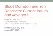 Blood Donation and Iron Reserves: Current Issues and Advancessabloodcongress.org/2017/images/presentations/Tuesday/Session 3/… · Blood Donation and Iron Reserves: Current Issues