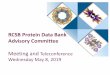 RCSB Protein Data Bank Advisory Committee€¦ · access tools for structure query, visualization, and analysis. (FAIR) 4. Outreach/Education Services support educators, students,