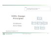 VHDL Design Principles - Personal Web Pagesjmconrad/ECGR2181-2005-01/...Logic System Design I 6-1 VHDL Design Principles ECGR2181 Extra Notes port (I: in STD_LOGIC_VECTOR (1 to 9);