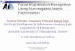 Facial Expression Recognition Using Non-negative Matrix ... · Clustering based Discriminant Analysis (CDA) regards that data inside each class form various subclasses, where each