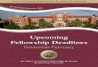 Upcoming Fellowship Deadlines - Florida State University · 2017-11-09 · Summer Fellowship in Disability Policy Research February 10, 2018 (anticipated) Opportunity for students