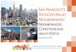 Wayne Enanoria -7.18 18... · 2017-07-18 · Wayne Enanoria -7.18.17. Framework for Assessing Neighborhood Health 2 Using a social determinants of health model, we will cover: •