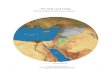 The Holy Land Todayamazingbibletimeline.com/ebooks/holylandmapbookv1nopass.pdfThe Holy Land Today 700 mile (1126.5 km) radius from Jerusalem = 100 miles (160.9 km) x x Base Map used