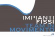 IMPIANTI FISSI TEAM IN MOVIMENTO - AM Instruments · 2020-01-05 · 2 AM Instruments, azienda di riferimento nel settore della contaminazione controllata, progetta e realizza impianti