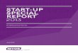 START-UP SPECIAL REPORT - MYOB · start-up has to rely on capital investment from the owner’s own resources, friends, families or other investors or a business loan. Managing cash