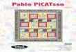 Pablo PiCATsso - Blank Quilting · Pablo PiCATsso Fabrics in the Pablo PiCATsso Collection Select Fabrics from the Starlet Collection Finished Quilt Size: 52 x 67 Quilt 1 Artist Cats