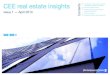 CEE real estate insights - PwC€¦ · adjustments. Effective asset management and optimisation of existing portfolios also allow opportunities for both owners and occupiers in the