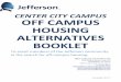 CENTER CITY CAMPUS OFF CAMPUS HOUSING ALTERNATIVES … Off... · 2019-02-22 · 1305 Walnut Street Philadelphia, PA 19107 215-735-9300 Special Jefferson Community Rate! THE INDEPENDENT