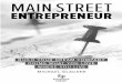 Entrepreneur Press, Publisher€¦ · Names: Glauser, Michael J., author. Title: Main street entrepreneur : build your dream company doing what you love where you live / by Michael