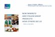NEW MARKETS AND ITALIAN-MADE PRODUCTS: HOW OTHERS … · Italian products and brands that enhance the country's image and give it prestige (quality, style, uniqueness…) The beauty