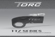 TTZ SERIES - Amazon S3...4 U.S.A. CONTENTS TTZ SERIES OPERATIONAL AND SPARE PARTS MANUAL INTRODUCING TORC, LLC. 5 SECTION I IMPORTANT SAFETY INSTRUCTIONS 6 SECTION II INSTRUCTIONS