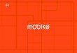 1 DOCKLESS BIKESHARE · Our core; Mobike’s Big Data Analytics platform. Seamless Mobility UX. Making hiring a bike effortless. 2. 3. Our technology makes the mobility experience