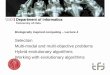 Biologically inspired computing – Lecture 4 · Biologically inspired computing – Lecture 4 Selection Multi-modal and multi-objective problems . Hybrid evolutionary algorithms