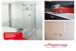 Showerscreens, Wardrobes, Splashbacks & Mirrors.€¦ · Because its quality and effectiveness are tested on a daily basis, a Regency showerscreen is a proven investment in style,