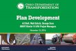 Plan Development - dot.state.oh.us · •Submit electronically (ODOT Liquid Files) and hard copy •Plans and Bid Proposal Book •Verify before sending: •Title sheet signed and