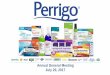 Annual General Meeting July 20, 2017filecache.investorroom.com/mr5ir_perrigo/486/download/Perrigo AGM_… · Fast Moving Consumer Goods A leading manufacturer and developer of high