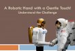 A Robotic Hand with a Gentle Touch! - TeachEngineering · Ohm’s law: The current through a conductor between 2 points is directly proportional to the potential difference across