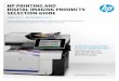 HP PRINTING AND DIGITAL IMAGING PRODUCTS SELECTION … · • HP ePrint.now you can use your mobile device to print remotely virtually anywhere, anytime with Hp eprint. Hp’s eprint