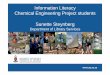 Information Literacy Chemical Engineering Project students … · Overview • E-Books • Scopus • SciFinder • Abstract to full text • Interlending • Referencing techniques