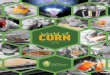 CORNworldofcorn.com/pdf/NCGA_WOC2018_Metric.pdf · Source: USDA, FAS Grain: World Markets and Trade, Jan. 12, 2018 *Marketing Year Oct. 1, 2017 – Sept. 30, 2018 2014 – 15 2015