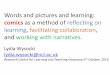 Words and pictures and learning - research.ncl.ac.uk ... · • focus on both content and presentation; can now reverse engineer completed comics to untangle this process • the