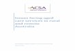 Issues facing aged care services in rural and remote Australia · Issues facing aged care services in rural and remote Australia Richard Baldwin, Marguerita Stephens, Daniel Sharp