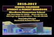 SCHOOL CALENDAR STUDENT & PARENT HANDBOOK · STUDENT & PARENT HANDBOOK 2016-2017 Kloefkorn Elementary School 6601 Glass Ridge Dr. (68526) ... Welcome Letter ..... 1 Intent of Handbook