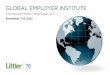 GLOBAL EMPLOYER INSTITUTE - Littler Mendelson issues facing multinational employers, such as: â€¢ Responding