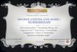 DEGREE COFFEE AND MORE - KUMBAKONAM - Mystical ...Day 1 - 2230 – Assemble at Hotel Chandra Park - 2330 – Leave for Kumbakonam by Uzhavan Express Day 2 - 0550– Arrive at Kumbakonam