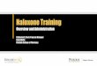 Naloxone Training - NABP/AACP District IV · Brief History of Naloxone •Use in Pre-hospital emergencies •Paramedics have used naloxone/Narcan for over 40 years to treat opioid