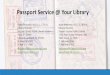 Passport Service @ Your Library · 2 days ago · Passport Service @ Your Library. Starting the Process of Becoming a Passport Application Acceptance Facility: 1. Find out from local