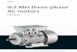 Lenze IE2 MH Three-Phase AC Motors · 2019-02-08 · UkrSEPRO CertificateforUkraine 5.8-4 Lenze|V04-en_GB-04/2015 IE2MHthree-phaseACmotors Generalinformation 5.8 ... 112 2250 -2330