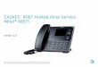 CALNET: AT&T Hosted Voice Service Mitel® 6867i...AT&T Hosted Voice Service: Mitel 6867i 5 Mitel 6867i phone 1. Graphic display 2. Soft keys 3. LED indicator 4. Directory key 5. Navigation