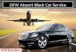DFW Airport Black Car Service