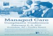Managed Care - HCCA Official Site...Agenda | 888-580-8373 Sunday, February 6 Pre-con Ference 8:00 – 10:00 amP1 effective Managed care organization compliance Programs Jenny O’Brien,
